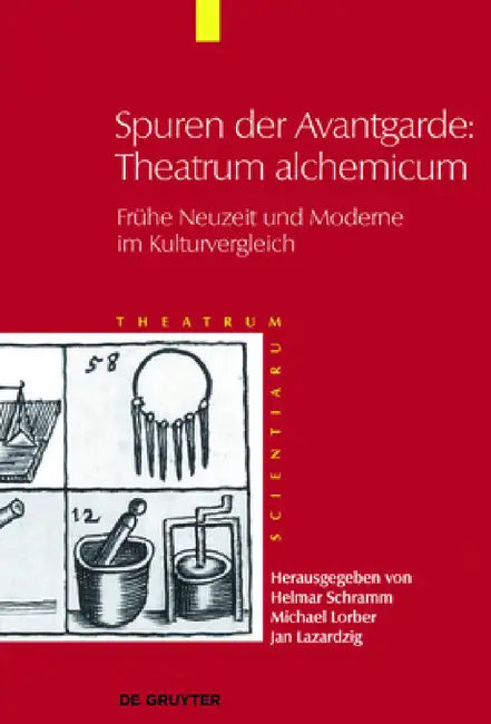 Spuren der Avantgarde (English, Helmar Schramm (+) | Michael Lorber | Jan Lazardzig)