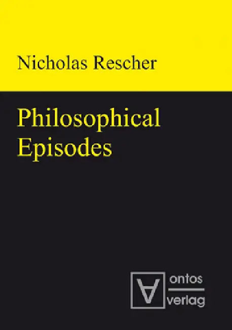 Philosophical Episodes (English, Nicholas Rescher)
