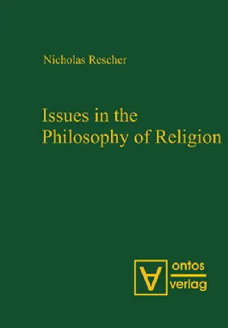 Issues in the Philosophy of Religion (English, Nicholas Rescher)
