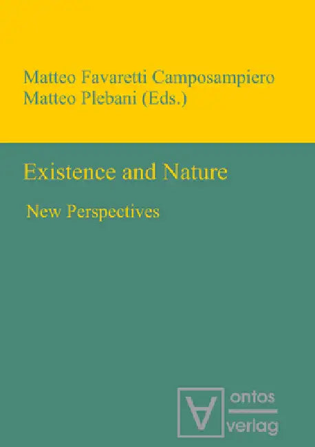 Existence and Nature (English, Favaretti | Matteo Plebani)
