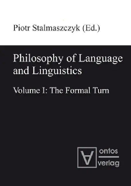 Philosophy of Language and Linguistics (English, Piotr Stalmaszczyk)