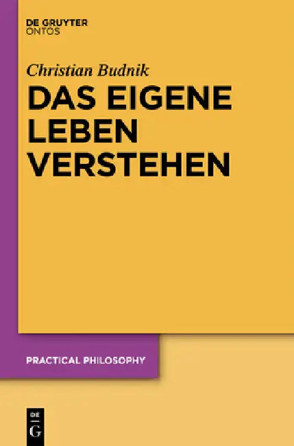 Das eigene Leben verstehen (English, Christian Budnik)