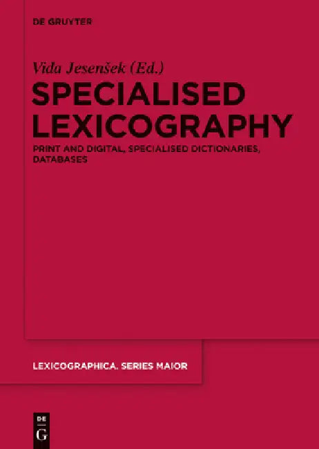 Specialised Lexicography (English, Vida Jesensek)