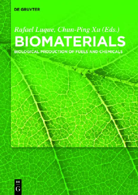 Biomaterials (English, Rafael Luque | Chun-Ping Xu)