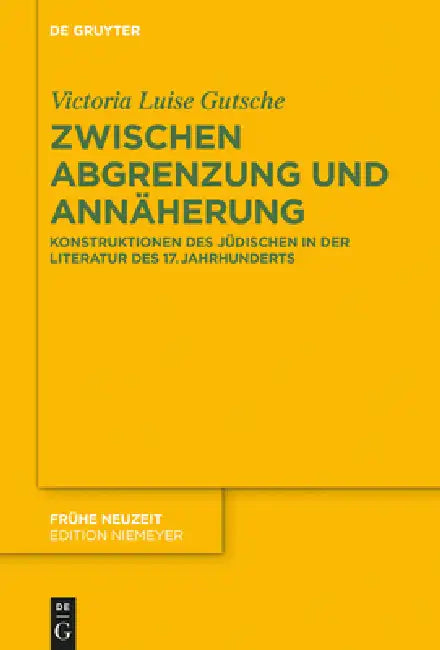 Zwischen Abgrenzung und Annäherung (English, Victoria Luise Gutsche)