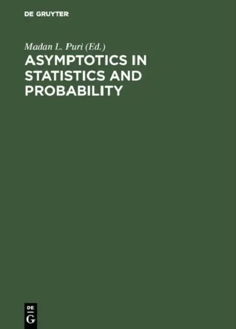 Asymptotics in Statistics and Probability (English, Madan L. Puri)