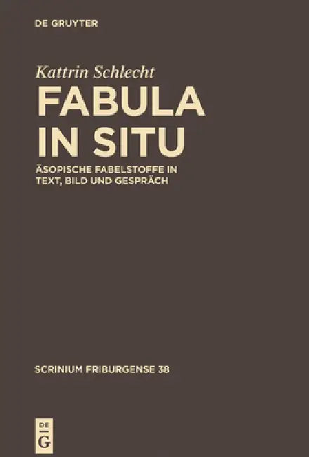 Fabula in situ (English, Kattrin Schlecht)
