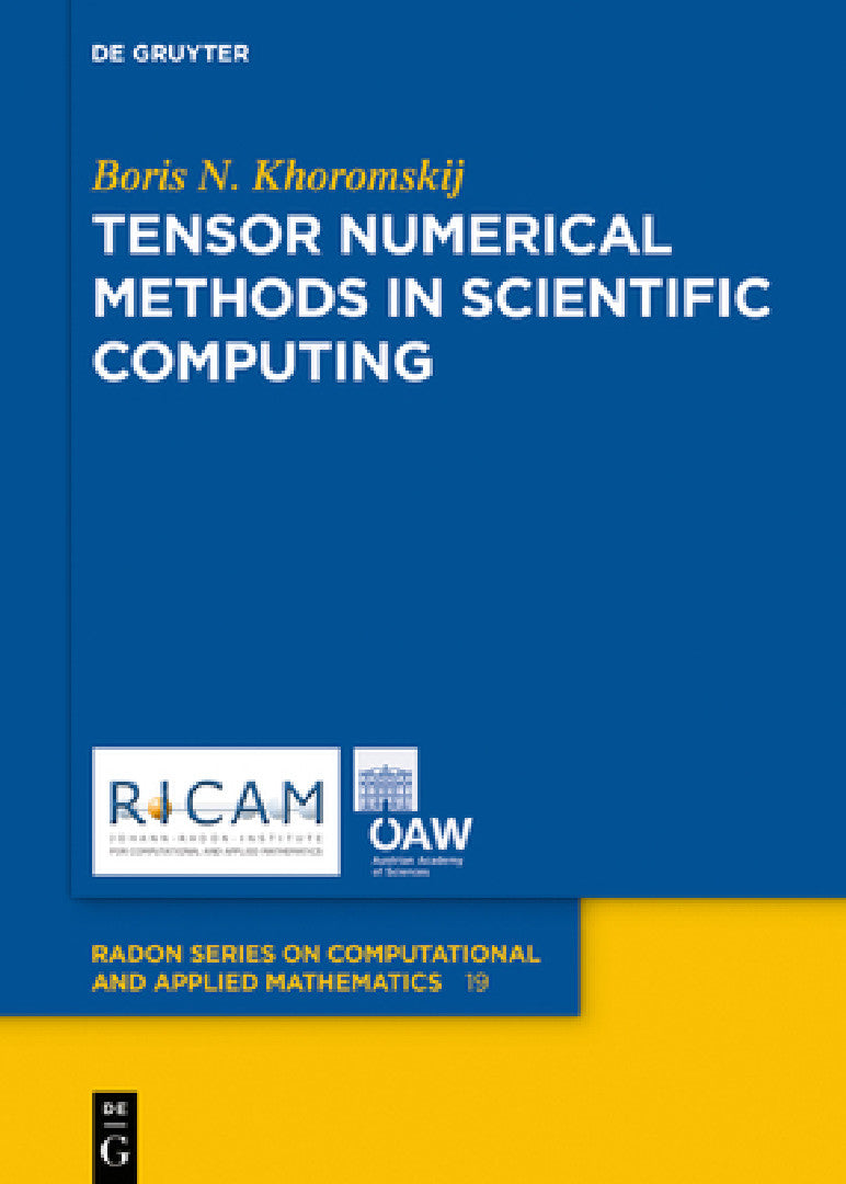 Tensor Numerical Methods in Scientific Computing (English, Boris N. Khoromskij)