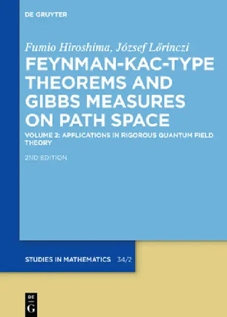 Applications in Rigorous Quantum Field Theory (English, Fumio Hiroshima | József Lörinczi)