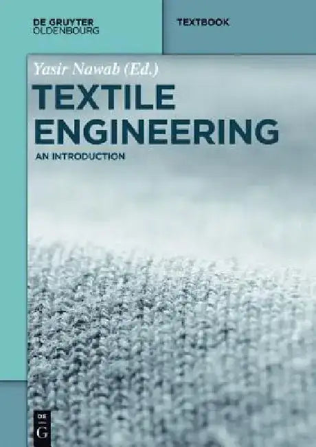 Textile Engineering (English, Yasir Nawab | Tanveer Hussain | Munir Ashraf)
