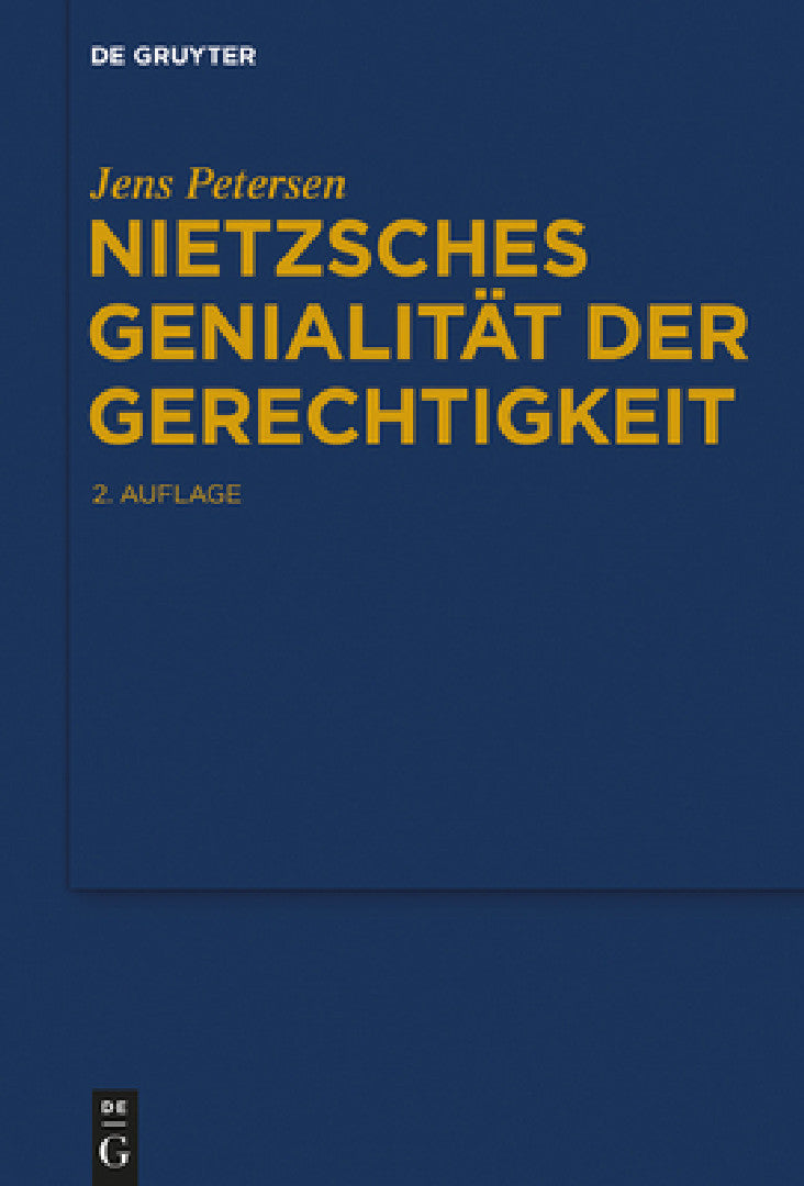Nietzsches Genialität der Gerechtigkeit (English, Jens Petersen)