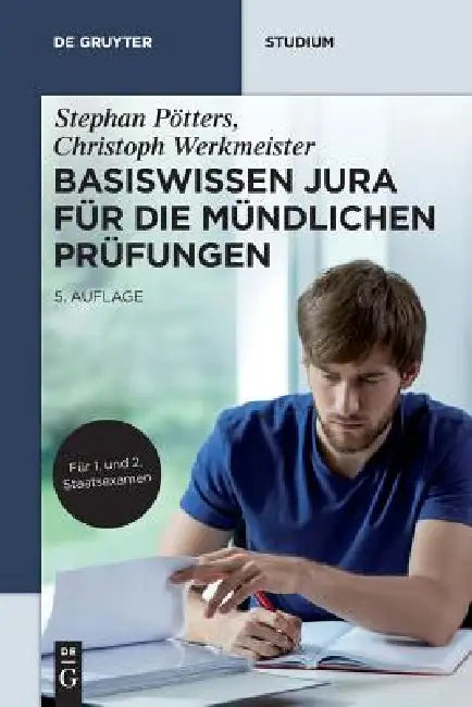 Basiswissen Jura für die mündlichen Prüfungen (English, Stephan Pötters | Christoph Werkmeister)