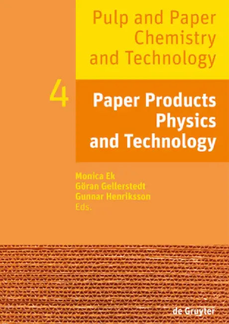Paper Products Physics and Technology (English, Monica Ek)