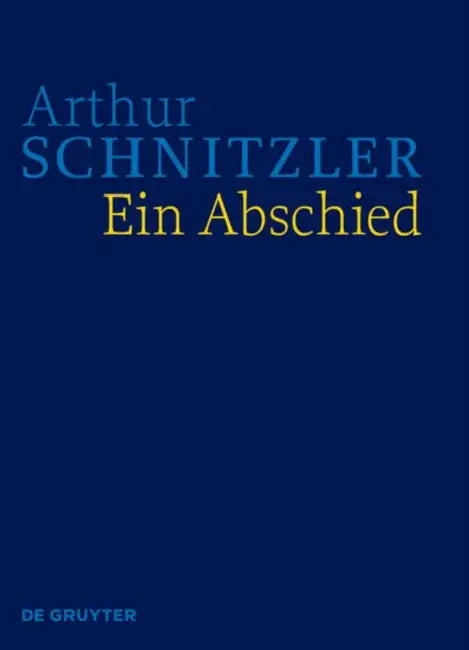 Ein Abschied (English, Arthur Schnitzler | Anna Lindner)