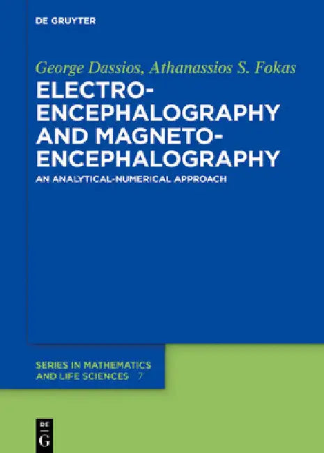 Electroencephalography and Magnetoencephalography (English, George Dassios | Athanassios S. Fokas)