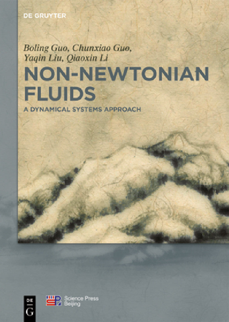 Non-Newtonian Fluids (English, Boling Guo | Chunxiao Guo | Yaqing Liu)