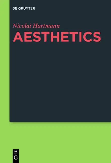 Aesthetics (English, Nicolai Hartmann)