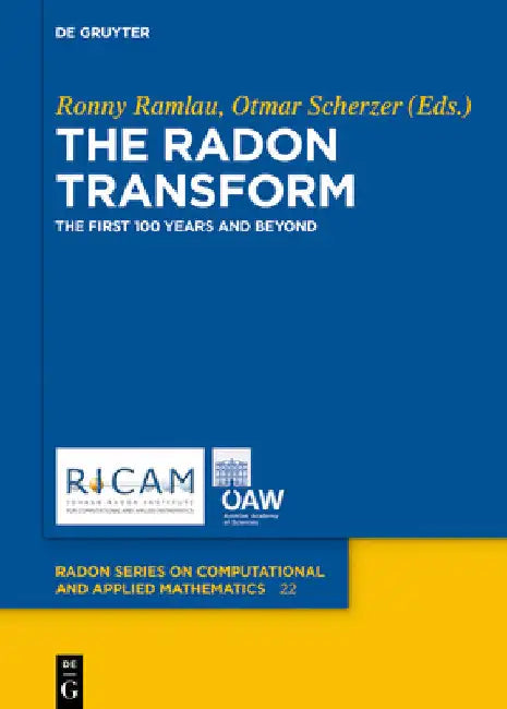 The Radon Transform (English, Ronny Ramlau | Otmar Scherzer)