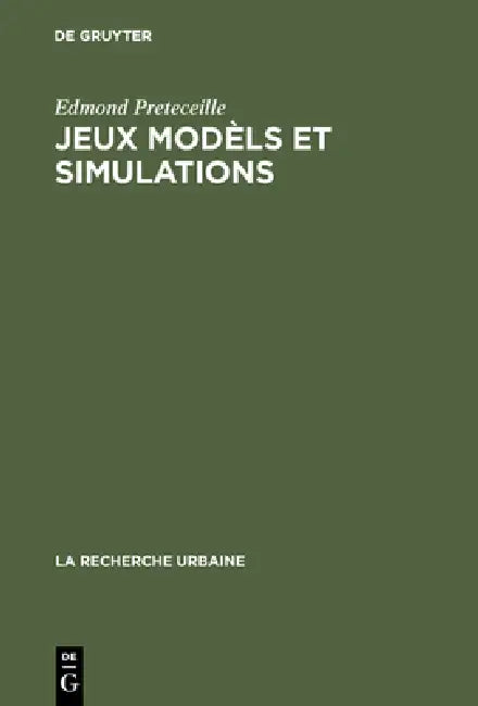 Jeux modèls et simulations (English, Edmond Preteceille)