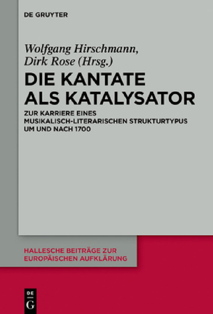 Die Kantate als Katalysator (English, Wolfgang Hirschmann | Dirk Rose)