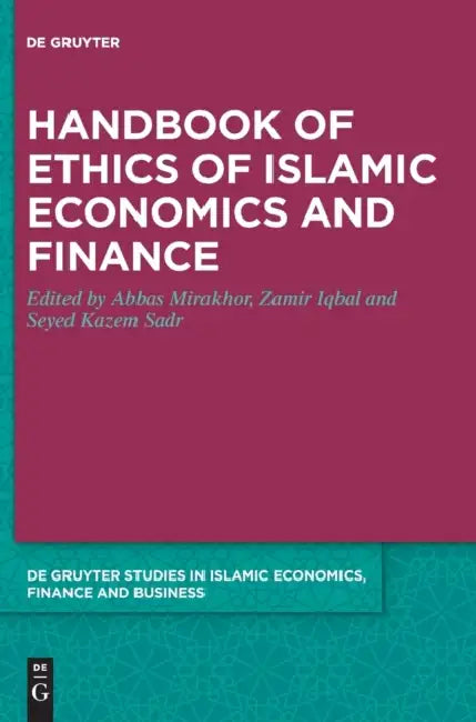 Handbook of Ethics of Islamic Economics and Finance (English, Scott Tremaine)