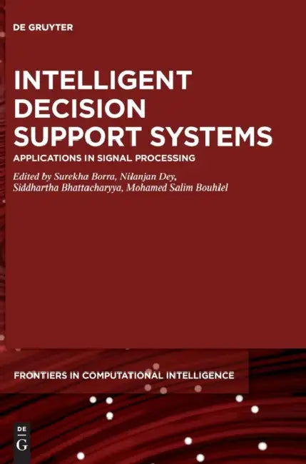 Intelligent Decision Support Systems (English, Surekha Borra | Nilanjan Dey | Siddhartha Bhattacharyya)