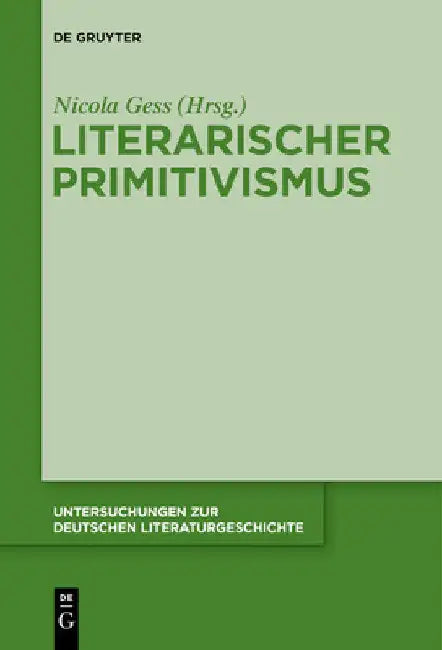 Literarischer Primitivismus (English, Nicola Gess)