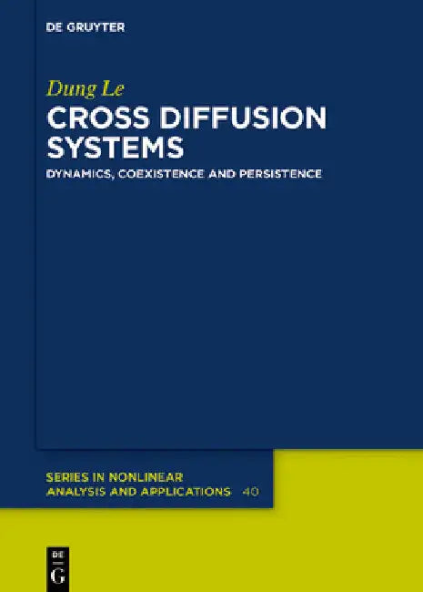 Cross Diffusion Systems (English, Dung Le)