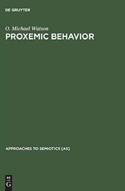 Proxemic Behavior (English, O. Michael Watson)