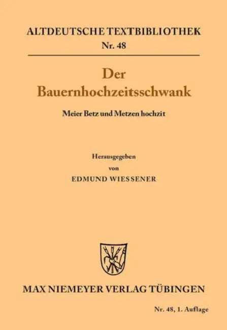 Der Bauernhochzeitsschwank (English, Edmund Wiessner)