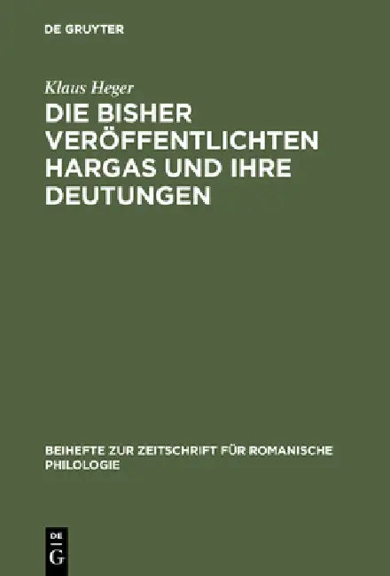 Die bisher veröffentlichten Hargas und ihre Deutungen (English, Klaus Heger)