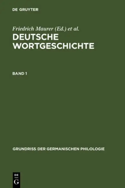 Deutsche Wortgeschichte. Band 1 (English, Friedrich Maurer | Friedrich Stroh)
