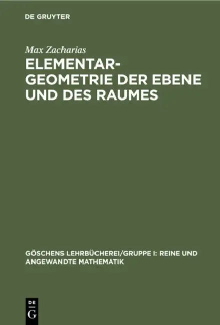 Elementargeometrie Der Ebene Und Des Raumes (English, Max Zacharias)