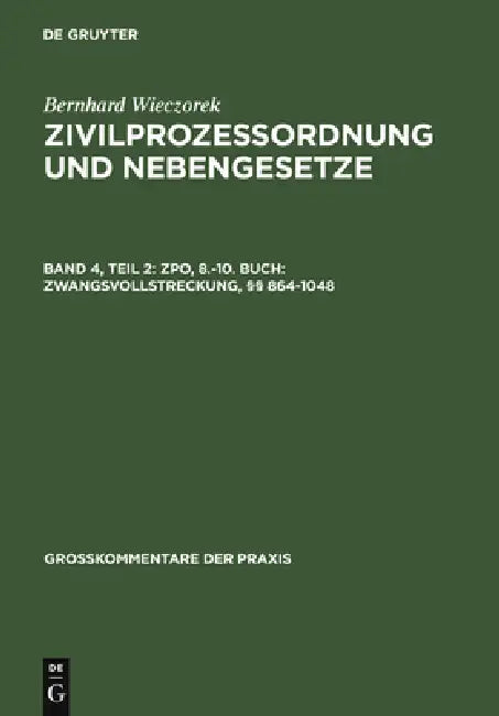 ZPO, 8.-10. Buch (English, Bernhard Wieczorek)