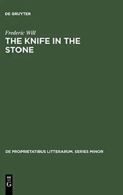 The Knife in the Stone (English, Frederic Will)
