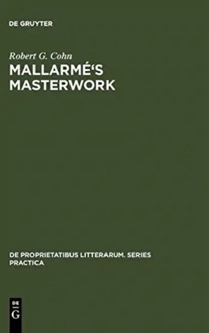 Mallarmé's Masterwork (English, Robert G. Cohn)