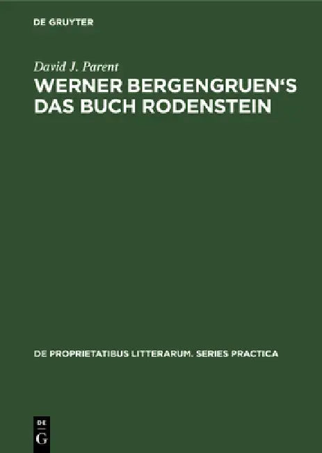 Werner Bergengruen's Das Buch Rodenstein (English, David J. Parent)