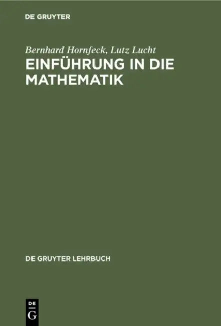 Einführung in die Mathematik (English, Bernhard Hornfeck | Lutz Lucht)