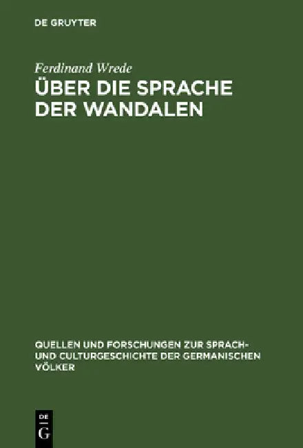 Über die Sprache der Wandalen (English, Ferdinand Wrede)