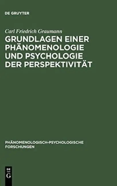 Grundlagen einer Phänomenologie und Psychologie der Perspektivität (English, Carl Friedrich Graumann)