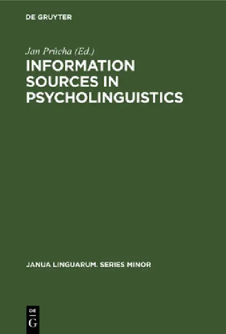 Information Sources in Psycholinguistics (English, Jan Průcha)