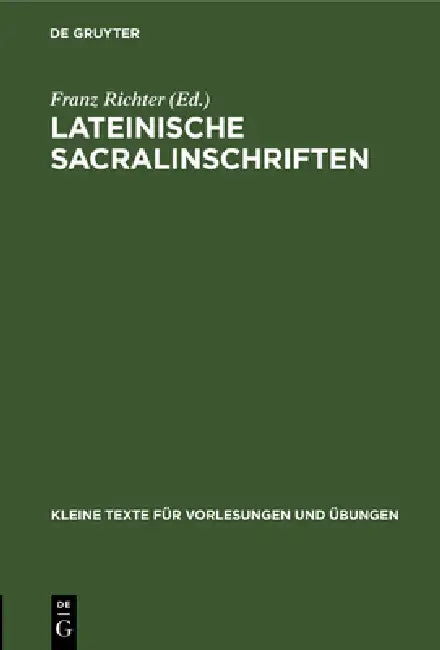 Lateinische Sacralinschriften (English, Franz Richter)