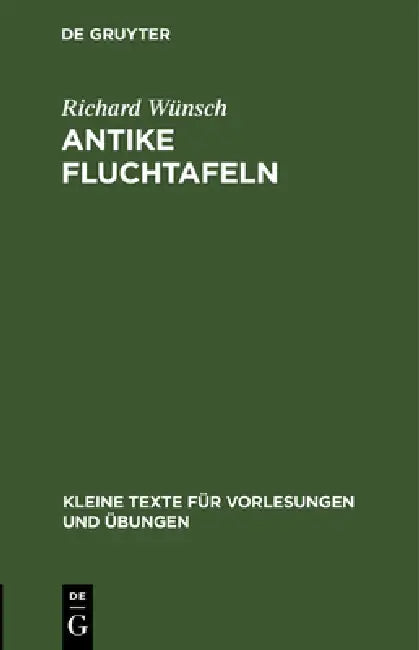 Antike Fluchtafeln (English, Richard Wünsch)