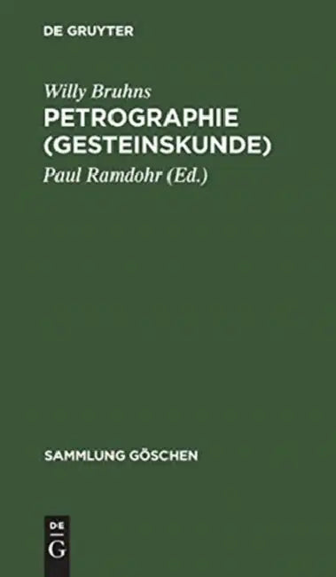 Petrographie (Gesteinskunde) (English, Willy Bruhns | Paul Ramdohr)