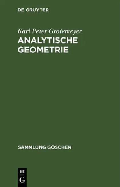 Analytische Geometrie (English, Karl Peter Grotemeyer)