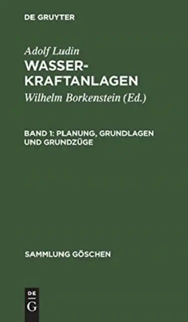 Planung, Grundlagen und Grundzüge (English, Wilhelm Borkenstein | Adolf Ludin)
