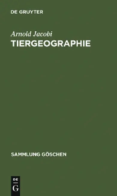 Tiergeographie (English, Arnold Jacobi)