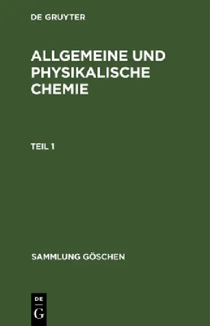 Sammlung Göschen Allgemeine und physikalische Chemie (English, Werner Schulze)