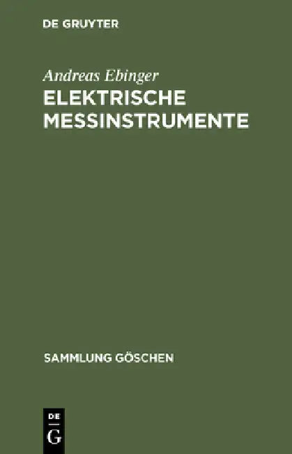 Elektrische Meßinstrumente (English, Andreas Ebinger)