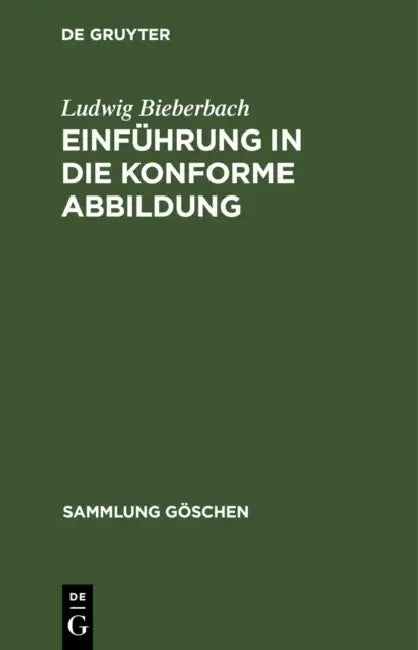 Einführung in die konforme Abbildung (English, Ludwig Bieberbach)